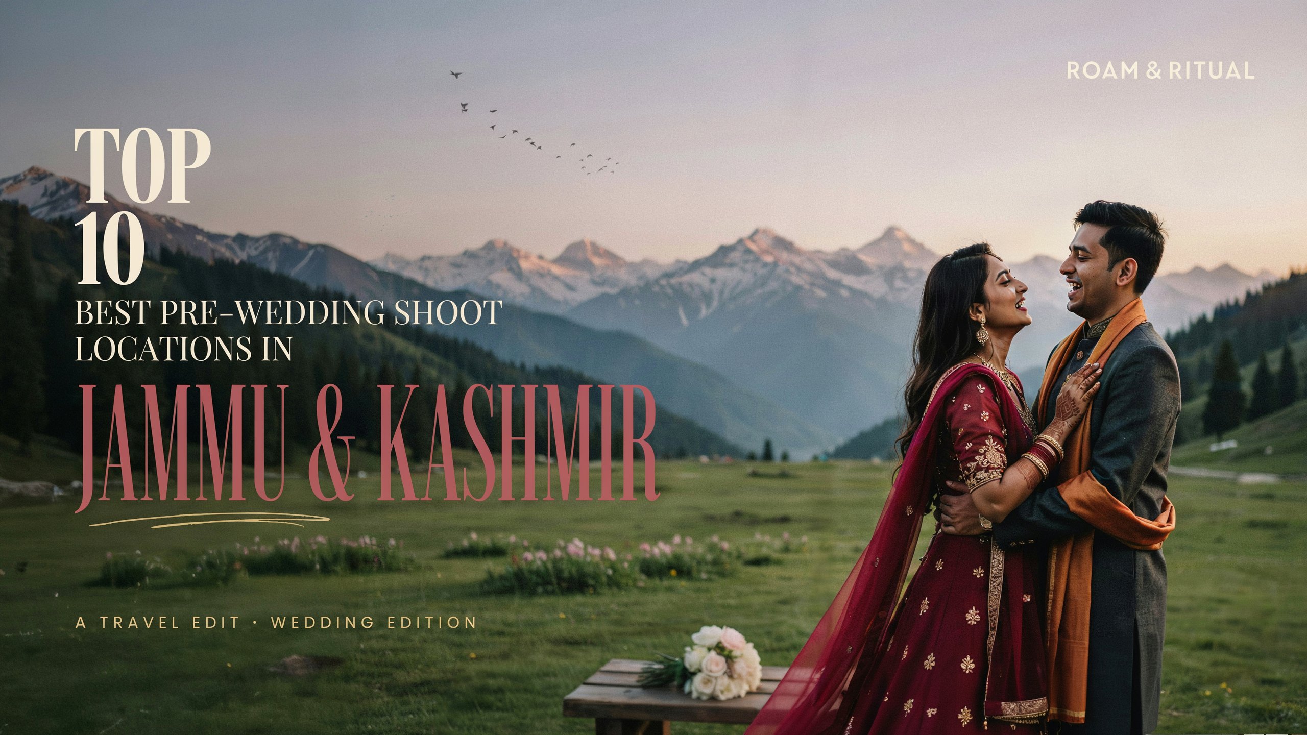 Best Pre-Wedding Shoot Locations in Jammu & Kashmir